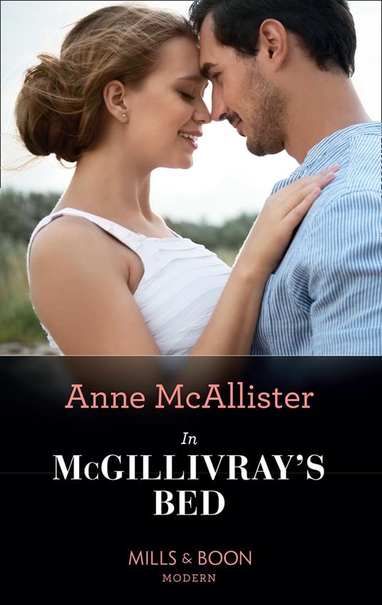 In Mcgillivray's Bed (Mills & Boon Modern)