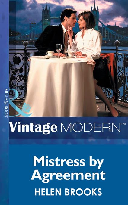 Mistress by Agreement (In Love with Her Boss, Book 3) (Mills & Boon Modern)