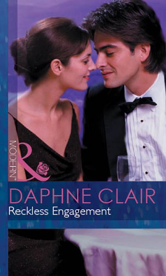 Reckless Engagement (Mills & Boon Modern)