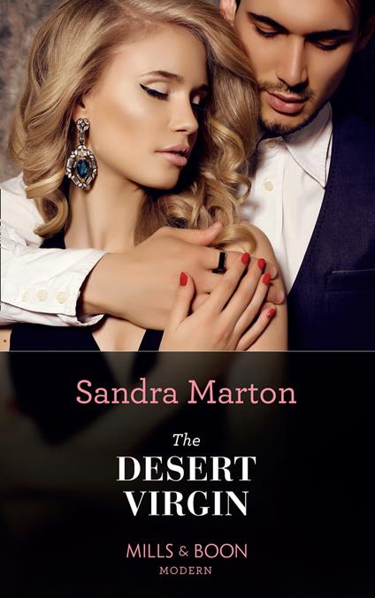 The Desert Virgin (Uncut, Book 2) (Mills & Boon Modern)