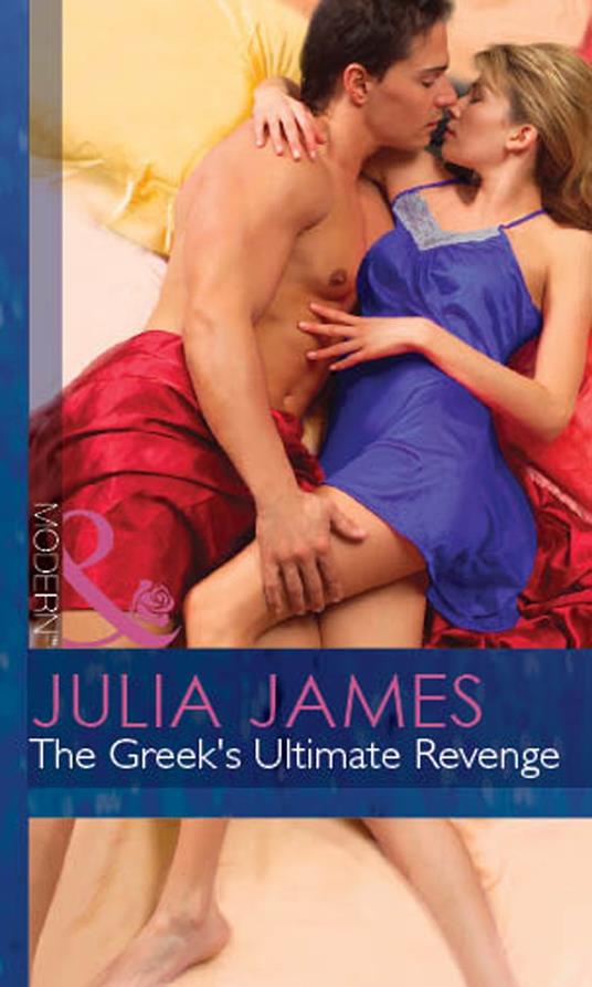The Greek's Ultimate Revenge (The Greek Tycoons, Book 15) (Mills & Boon Modern)