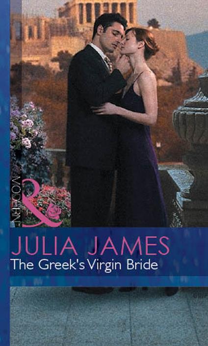The Greek's Virgin Bride (Mills & Boon Modern)