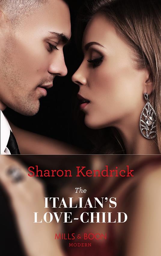 The Italian's Love-Child (Pregnancies of Passion, Book 2) (Mills & Boon Modern)