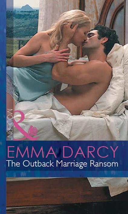 The Outback Marriage Ransom (Mills & Boon Modern) (Outback Knights, Book 1)