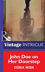 John Doe on Her Doorstep (The Enforcers, Book 1) (Mills & Boon Intrigue)