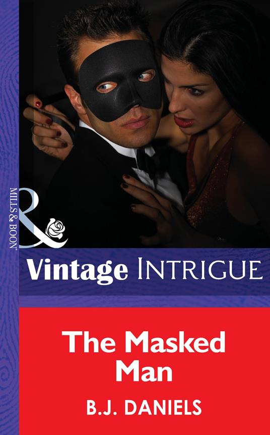 The Masked Man (Mills & Boon Intrigue)