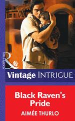 Black Raven's Pride (Mills & Boon Intrigue)