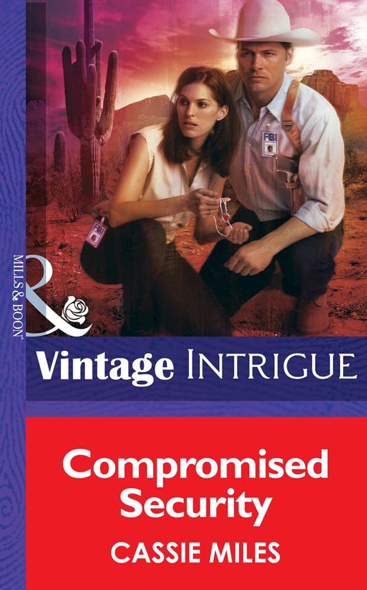 Compromised Security (Safe House: Mesa Verde, Book 2) (Mills & Boon Intrigue)