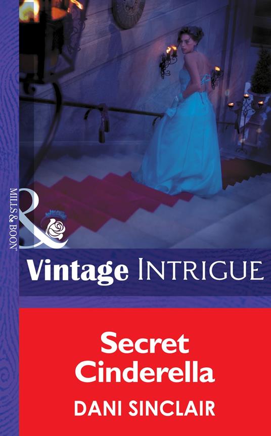 Secret Cinderella (Mills & Boon Intrigue)