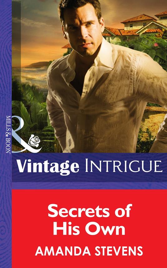 Secrets of His Own (Mills & Boon Intrigue) (Cape Diablo, Book 1)