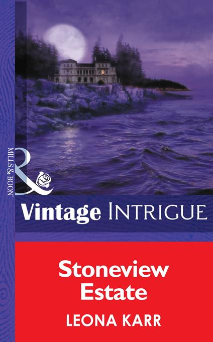 Stoneview Estate (Eclipse, Book 16) (Mills & Boon Intrigue)