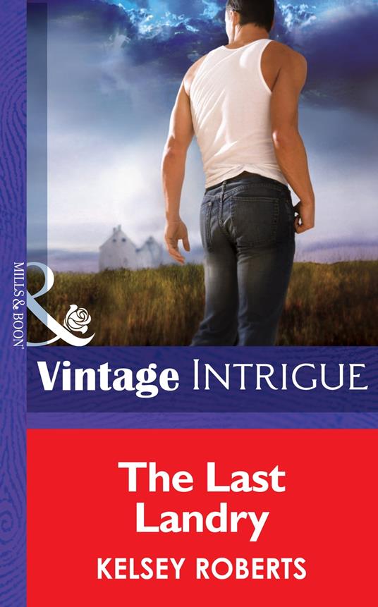 The Last Landry (The Landry Brothers, Book 7) (Mills & Boon Intrigue)