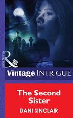 The Second Sister (Mills & Boon Intrigue) (Heartskeep, Book 2)