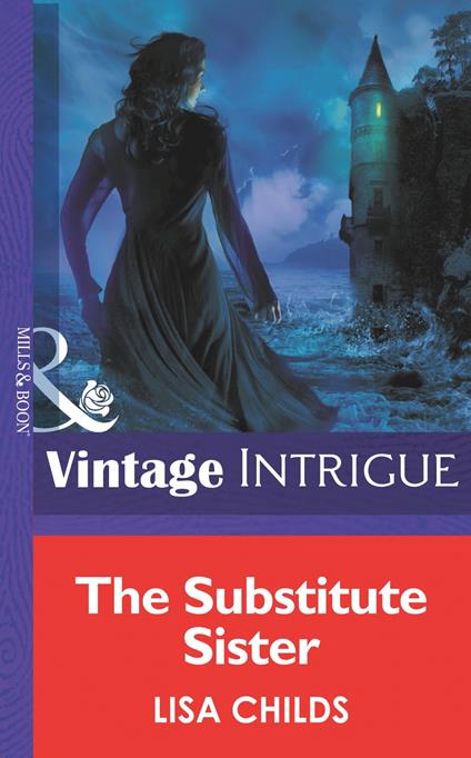 The Substitute Sister (Mills & Boon Intrigue) (Eclipse, Book 8)