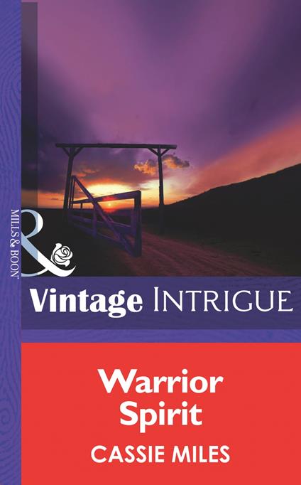 Warrior Spirit (Mills & Boon Intrigue) (Big Sky Bounty Hunters, Book 3)