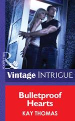 Bulletproof Hearts (Mills & Boon Intrigue)