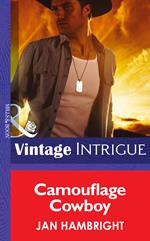 Camouflage Cowboy (Mills & Boon Intrigue) (Daddy Corps, Book 5)