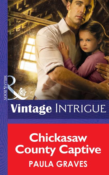 Chickasaw County Captive (Mills & Boon Intrigue) (Cooper Justice, Book 2)