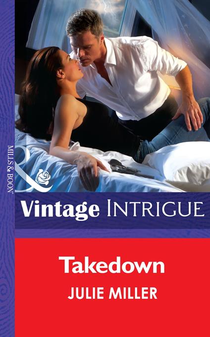 Takedown (Mills & Boon Intrigue) (The Precinct, Book 6)