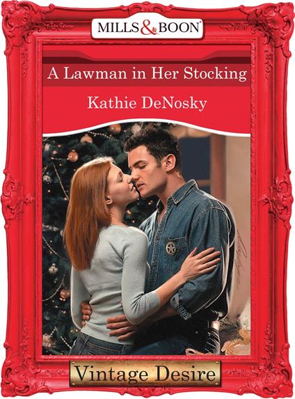 A Lawman in Her Stocking (Mills & Boon Desire)