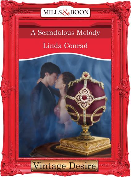 A Scandalous Melody (Mills & Boon Desire) (The Gypsy Inheritance, Book 3)