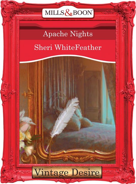 Apache Nights (Mills & Boon Desire)