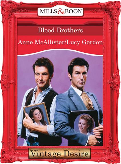 Blood Brothers (Mills & Boon Desire)