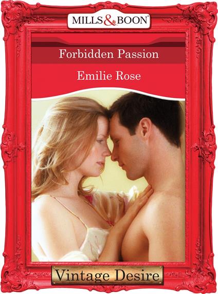 Forbidden Passion (Mills & Boon Desire)