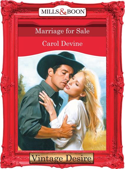 Marriage For Sale (Mills & Boon Desire) (The Bridal Bid, Book 2)