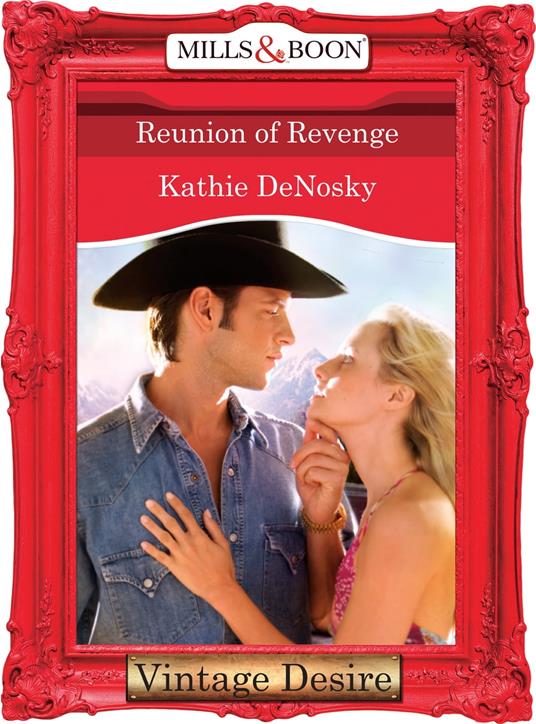 Reunion of Revenge (Mills & Boon Desire) (The Illegitimate Heirs, Book 2)
