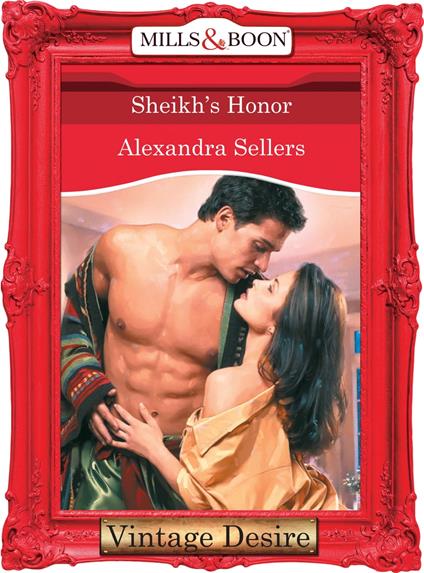 Sheikh's Honor (Mills & Boon Desire) (Desert Sons, Book 5)