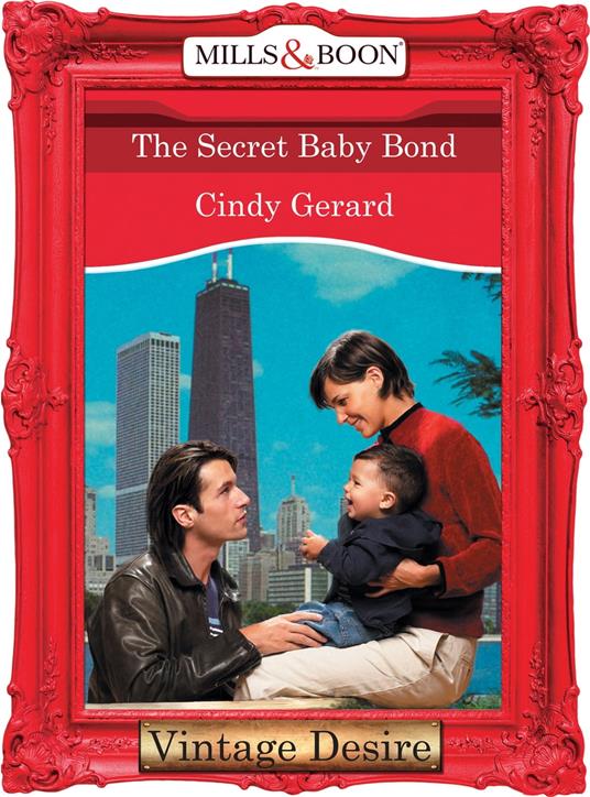 The Secret Baby Bond (Mills & Boon Desire) (Dynasties: The Connellys, Book 9)