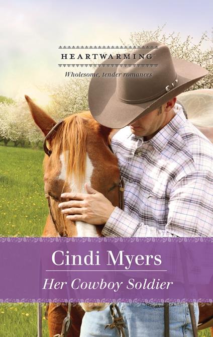 Her Cowboy Soldier (Mills & Boon Heartwarming)