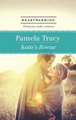 Katie's Rescue (Mills & Boon Heartwarming)