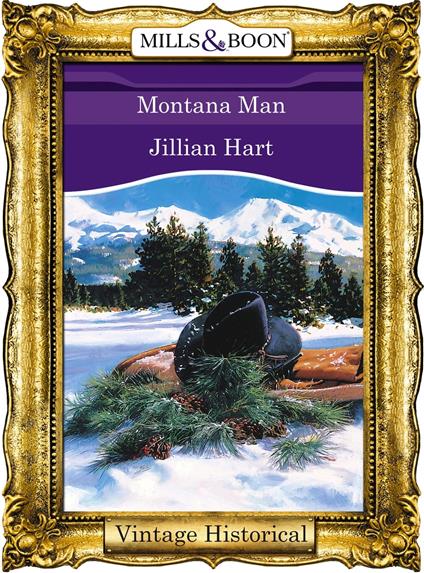 Montana Man (Mills & Boon Historical)