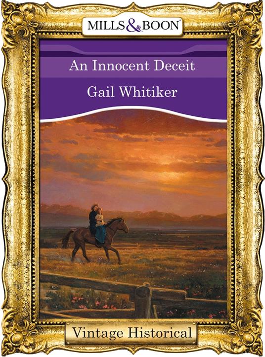 An Innocent Deceit (Mills & Boon Historical)