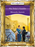 The Duke's Gamble (Mills & Boon Historical)