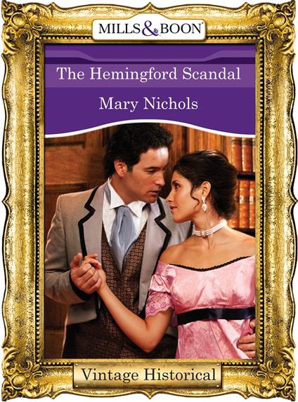 The Hemingford Scandal (Mills & Boon Historical) (Regency, Book 55)