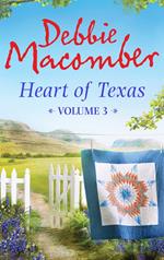Heart of Texas Volume 3: Nell's Cowboy (Heart of Texas, Book 5) / Lone Star Baby (Heart of Texas, Book 6)