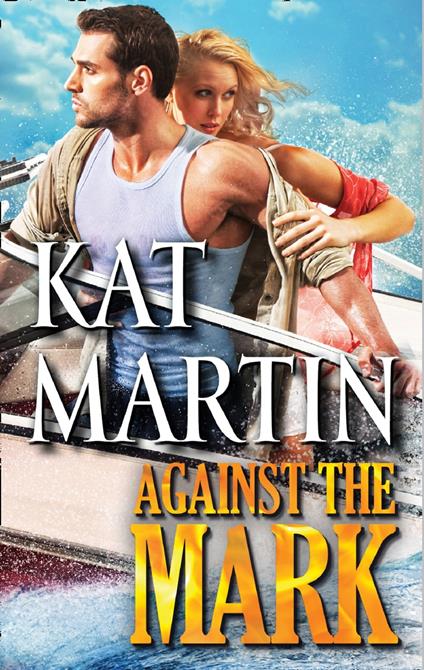 Against the Mark (The Raines of Wind Canyon, Book 9)