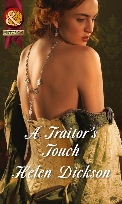 A Traitor's Touch (Mills & Boon Historical)