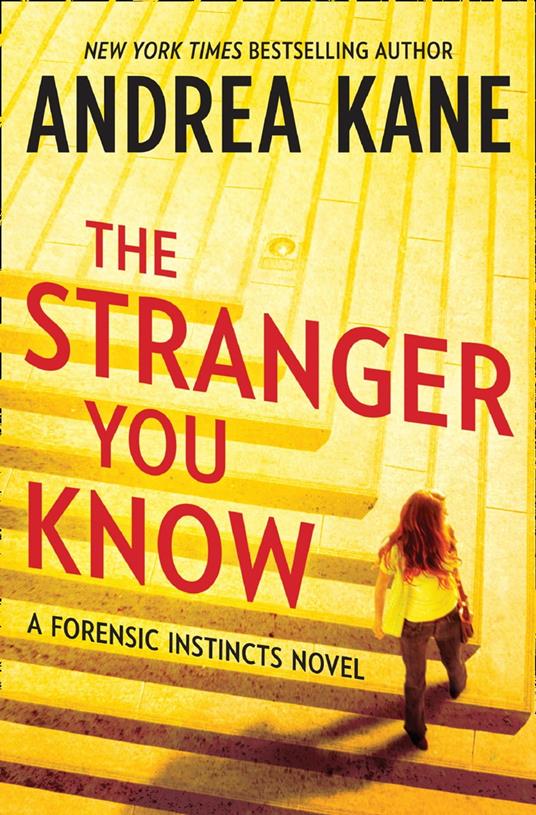 The Stranger You Know (Forensic Instincts, Book 3)