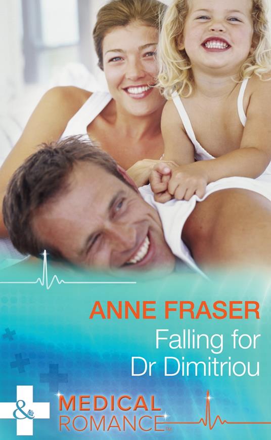 Falling For Dr Dimitriou (Mills & Boon Medical)