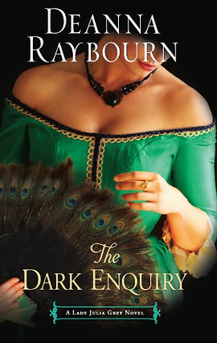 The Dark Enquiry (A Lady Julia Grey Novel, Book 5)