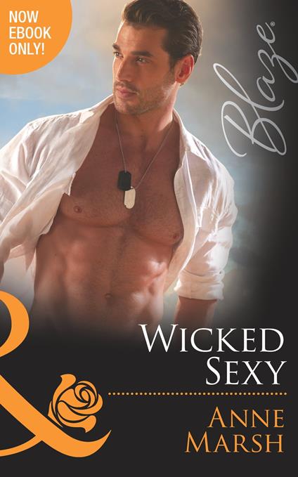 Wicked Sexy (Mills & Boon Blaze) (Uniformly Hot!, Book 51)