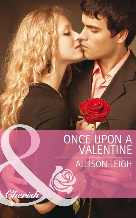 Once Upon a Valentine (Mills & Boon Cherish) (The Hunt for Cinderella, Book 11)