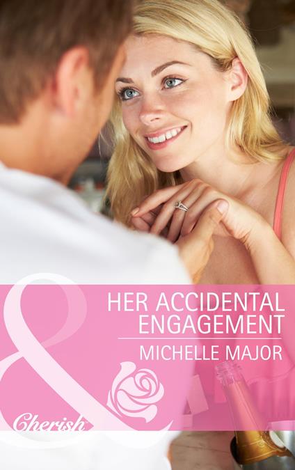 Her Accidental Engagement (Mills & Boon Cherish)