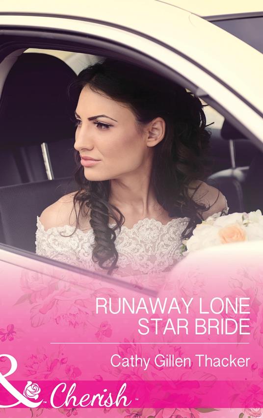 Runaway Lone Star Bride (Mills & Boon Cherish) (McCabe Multiples, Book 1)