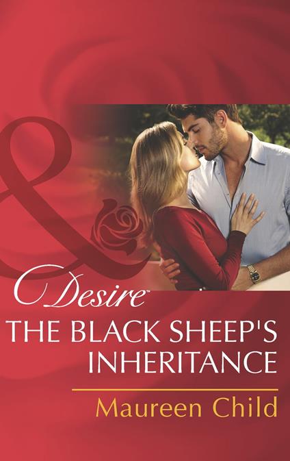 The Black Sheep's Inheritance (Mills & Boon Desire) (Dynasties: The Lassiters, Book 2)