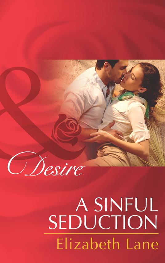 A Sinful Seduction (Mills & Boon Desire)